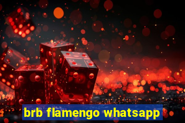 brb flamengo whatsapp